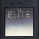 The Elite - Various Soft Rock 1981 KTEL A52 8-TRACK TAPE