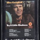 Glen Campbell - Try A Little Kindness 1970 CAPITOL Sealed T6 8-TRACK TAPE