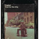 Foghat - Fool For The City 1975 WB A31 8-TRACK TAPE