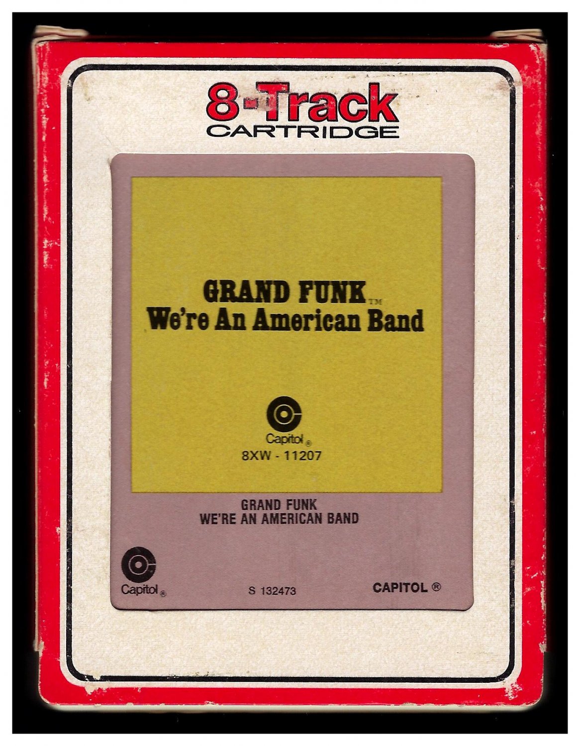 Grand Funk Railroad - We're An American Band 1973 RCA CAPITOL A17B 8-TRACK TAPE