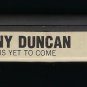 Johnny Duncan - The Best Is Yet To Come 1978 CBS T11 8-TRACK TAPE