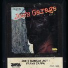 Frank Zappa - Joe's Garage Act 1 1979 ZAPPA T13 8-TRACK TAPE