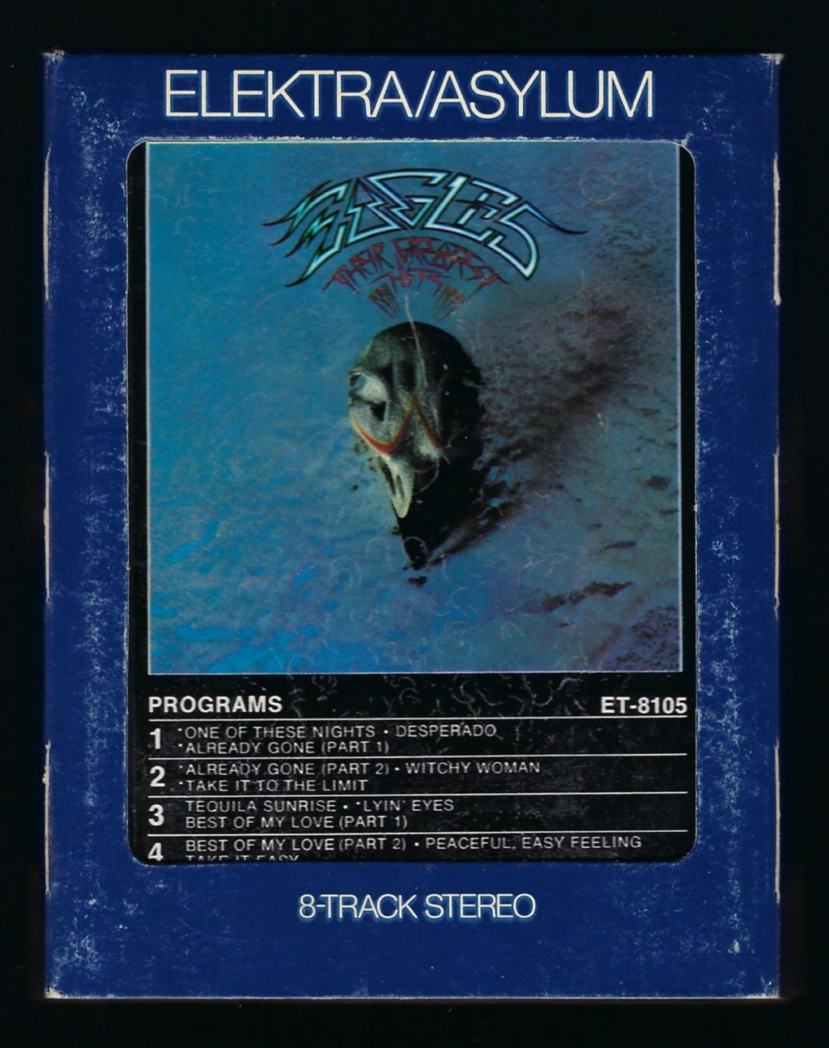 Eagles - Their Greatest Hits 1971-1975 1976 ELEKTRA T10 8-TRACK TAPE