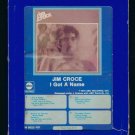 Jim Croce - I Got A Name 1973 GRT ABC T10 8-TRACK TAPE