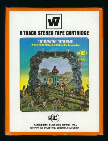 Tiny Tim - For All My Little Friends 1969 REPRISE T18 8-TRACK TAPE