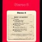 Boz Skaggs - Boz Scaggs 1969 RCA ATLANTIC Re-issue T11 8-TRACK TAPE
