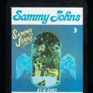 Sammy Johns - Sammy Johns 1974 Debut GRC T19 8-TRACK TAPE