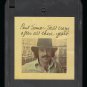 Paul Simon - Still Crazy After All These Years 1975 CBS Quadraphonic T21 8-TRACK TAPE
