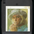 Charlie Rich - Every Time You Touch Me 1975 CBS Quadraphonic T21 8-TRACK TAPE Charlie Rich - Every Time You Touch Me 1975 CBS Quadraphonic T21 8-TRACK TAPE