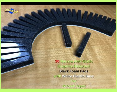 30 Narrow AS GR Gry Foam Pads Wht Base 8-TRACK TAPE