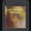 Neil Diamond - Serenade 1974 CBS Quadraphonic C/O T21 8-TRACK TAPE