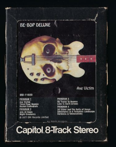 Be Bop Deluxe - Axe Victim 1974 Debut CAPITOL T22 8-TRACK TAPE