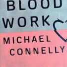 Blood Work by Michael Connelly (1998, Hardcover)