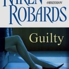 Guilty by Karen Robards (2008, Hardcover)