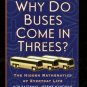 Why DO Buses Come in Threes? Hidden Math NEW BOOK Mathematics