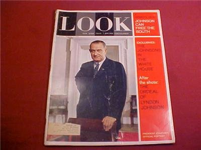 MARCH 10 1964 LOOK MAGAZINE JOHNSON FREE THE SOUTH
