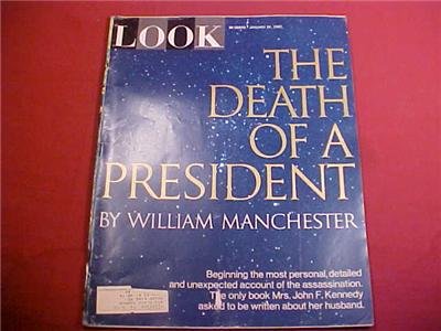 JANUARY 24, 1967 LOOK MAGAZINE DEATH OF A PRESIDENT