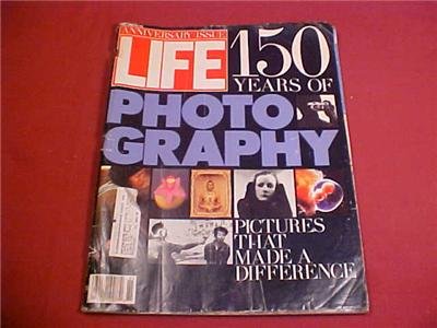 1988 LIFE MAGAZINE 150 YEARS OF PHOTO GRAPHY