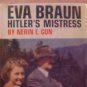 1968 HARD COVER BOOK  EVA BRAUN HITLER'S MISTRESS