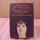 1964 THE EYE OF THE LION MATA HARI HARD COVER BOOK