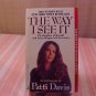 1992 THE WAY I SEE IT  DAUGHTER OF RONALD REAGAN BOOK