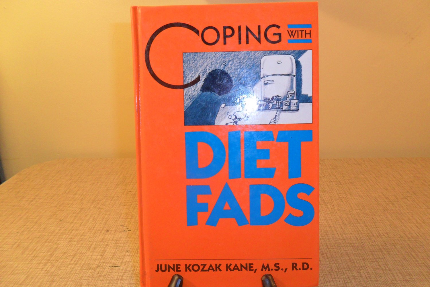 1990 COPING WITH DIET FADS HARDCOVER BOOK BY JUNE KOZAK KANE