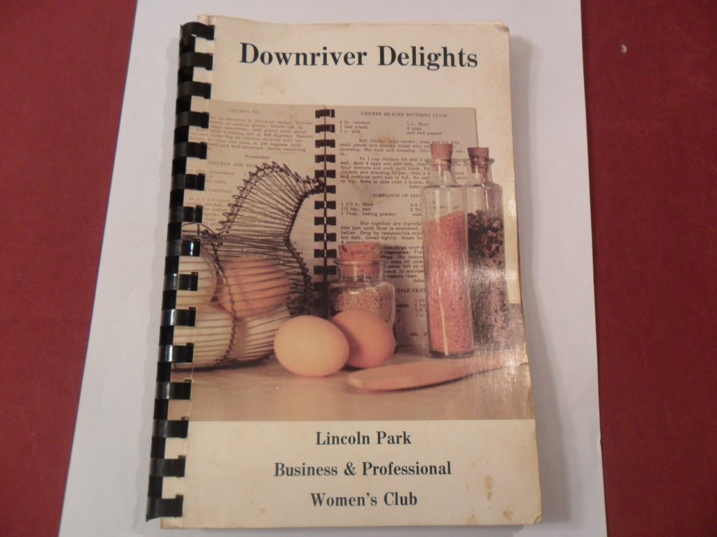 1984 Downriver Delights Recipe Book Lincoln Park Women's Club
