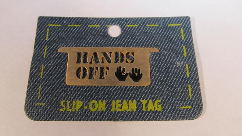 Vintage Hands Off Back Pocket Slip-0n Jean Tag