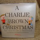 A CHARLIE BROWN CHRISTMAS: THE MAKING OF A TRADITION hardcover book by Lee Mendelson! A CHARLIE BROWN CHRISTMAS: THE MAKING OF A TRADITION hardcover book by Lee Mendelson!