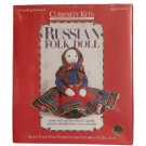 Russian Folk Doll - Dolls of the World Series by Curiosity Kits!