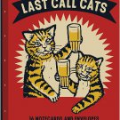 Last Call Cats 16 Unique Notecards with Envelopes - Chronicle Books!