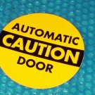 Automatic Door  CAUTION    Label          (813)