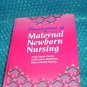 Foundations of Maternal-Newborn Nursing (W.B. Saunders Company) stk#(1859)