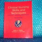 Clinical Nursing Skills and Techniques stk#(1860)