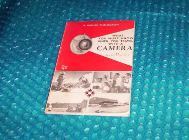 What you must know when you travel with a Camera  stk#(2754)