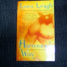 Harmony's Way By Lora Leigh