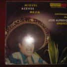 LP Miguel Aceves Mejia interpreta Jose Alfredo Jimenez
