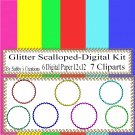 Glitter Scalloped Digital Kit-Digtial Paper-Art Clip-Gift Tag-Jewelry-T shirt