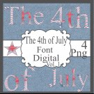 The 4th of July Font Digital Vol. 1