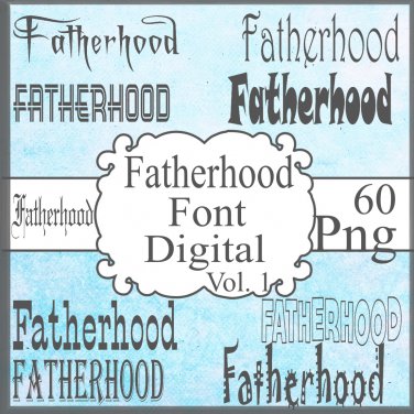 Fatherhood Font Digital Vol. 1