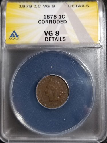 1878 Indian Head Cent - ANACS VG8 Details