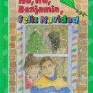 Ho, Ho, Benjamin, Feliz Navidad by Patricia Reilly Giff