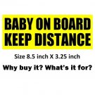 2 BABY ON BOARD KEEP DISTANCE sign bumper stickers to stop tailgaters from tailgating