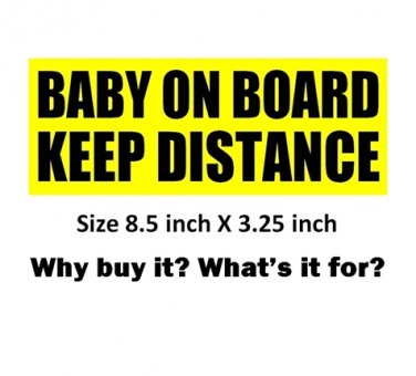 2 BABY ON BOARD KEEP DISTANCE sign bumper stickers to stop tailgaters from tailgating