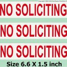 3 Removable NO SOLICITING sticker sign to keep solicitors away!
