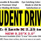 STUDENT DRIVER bumper sticker for new drivers with removable glue
