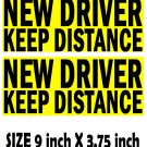 2 NEW DRIVER KEEP DISTANCE bumper stickers for student driver