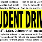 STUDENT DRIVER magnet sticker for student driver no glue