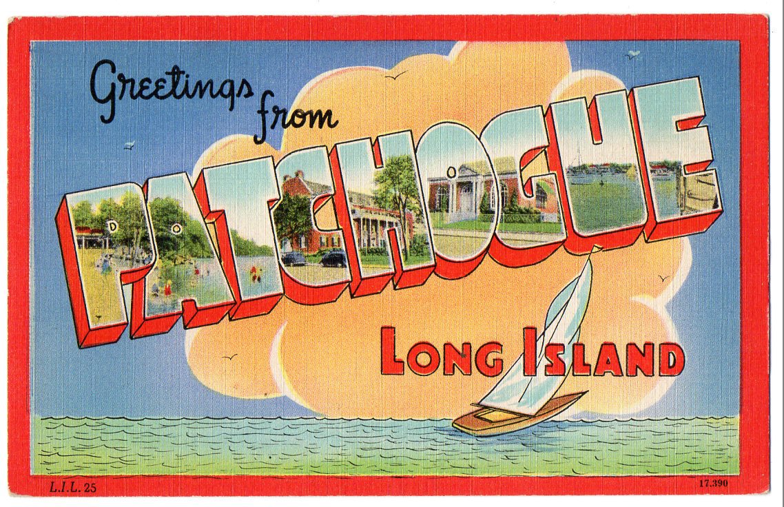 PATCHOGUE, New York large letter linen postcard Colourpicture