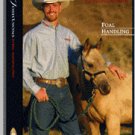 JOSH LYONS DVD #1 Foal Handling
